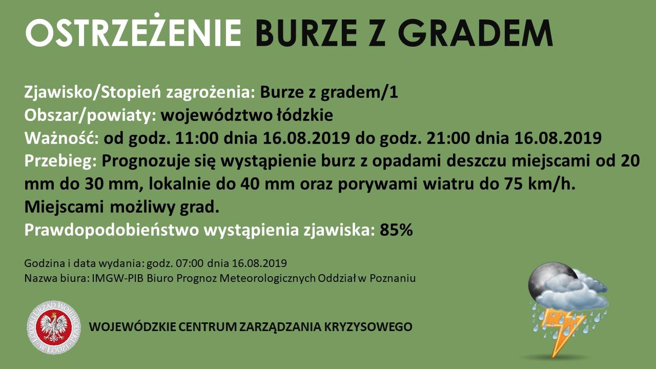 Ostrzeżenie meteorologiczne
 Zjawisko/Stopień zagrożenia: Burze z gradem/1
 Obsz...