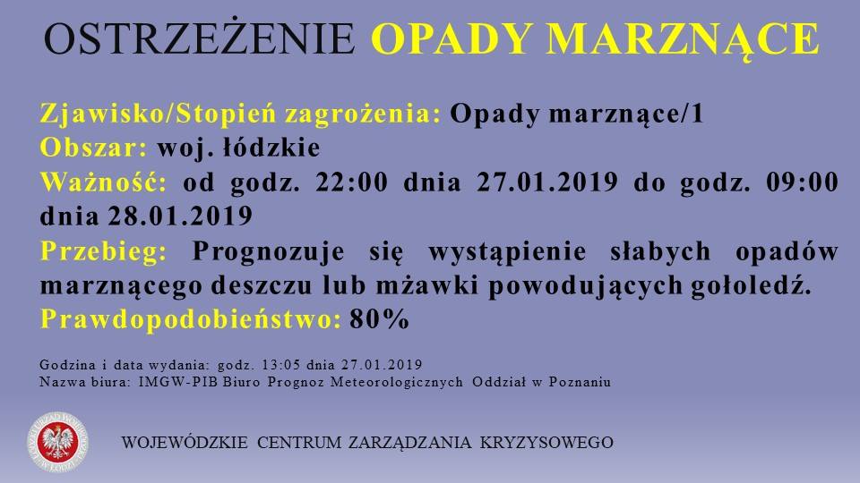 Ostrzeżenie meteorologiczne
 Zjawisko/Stopień zagrożenia: Opady marznące/1
 Obsz...