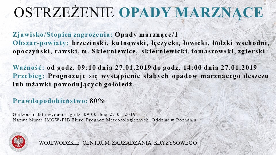 Ostrzeżenie meteorologiczne
 Zjawisko/Stopień zagrożenia: Opady marznące/1
 Obsz...
