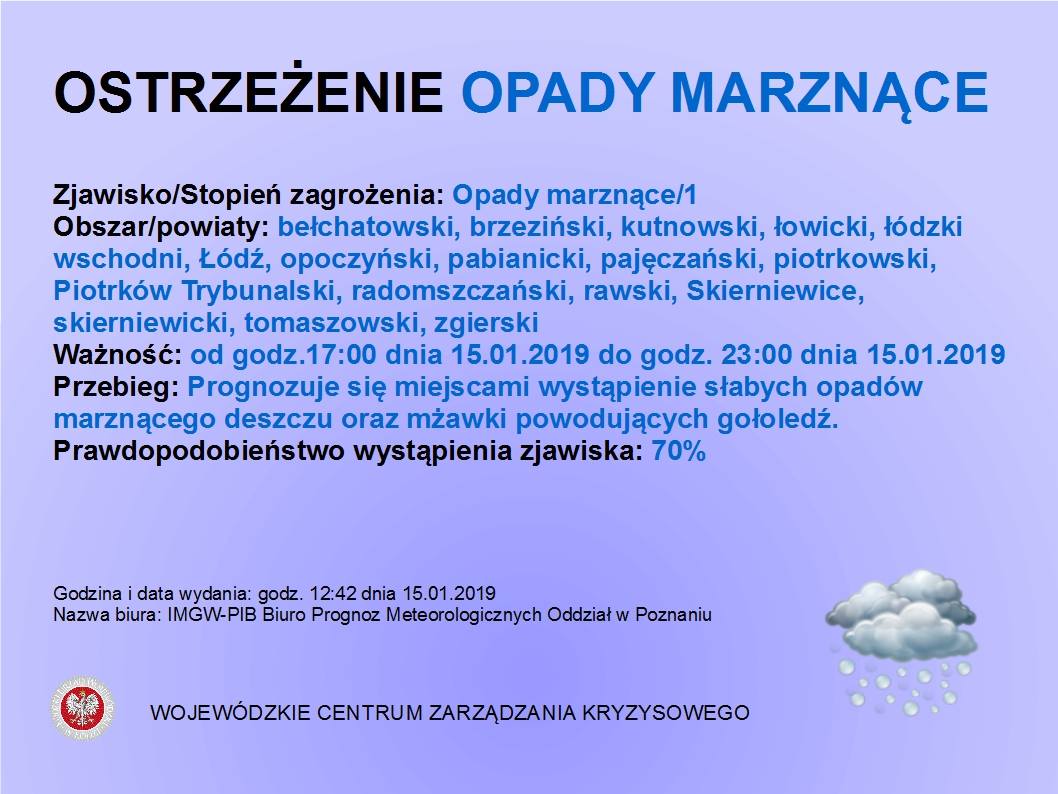 Ostrzeżenie meteorologiczne
 Zjawisko/Stopień zagrożenia: Opady marznące/1 
 Obs...