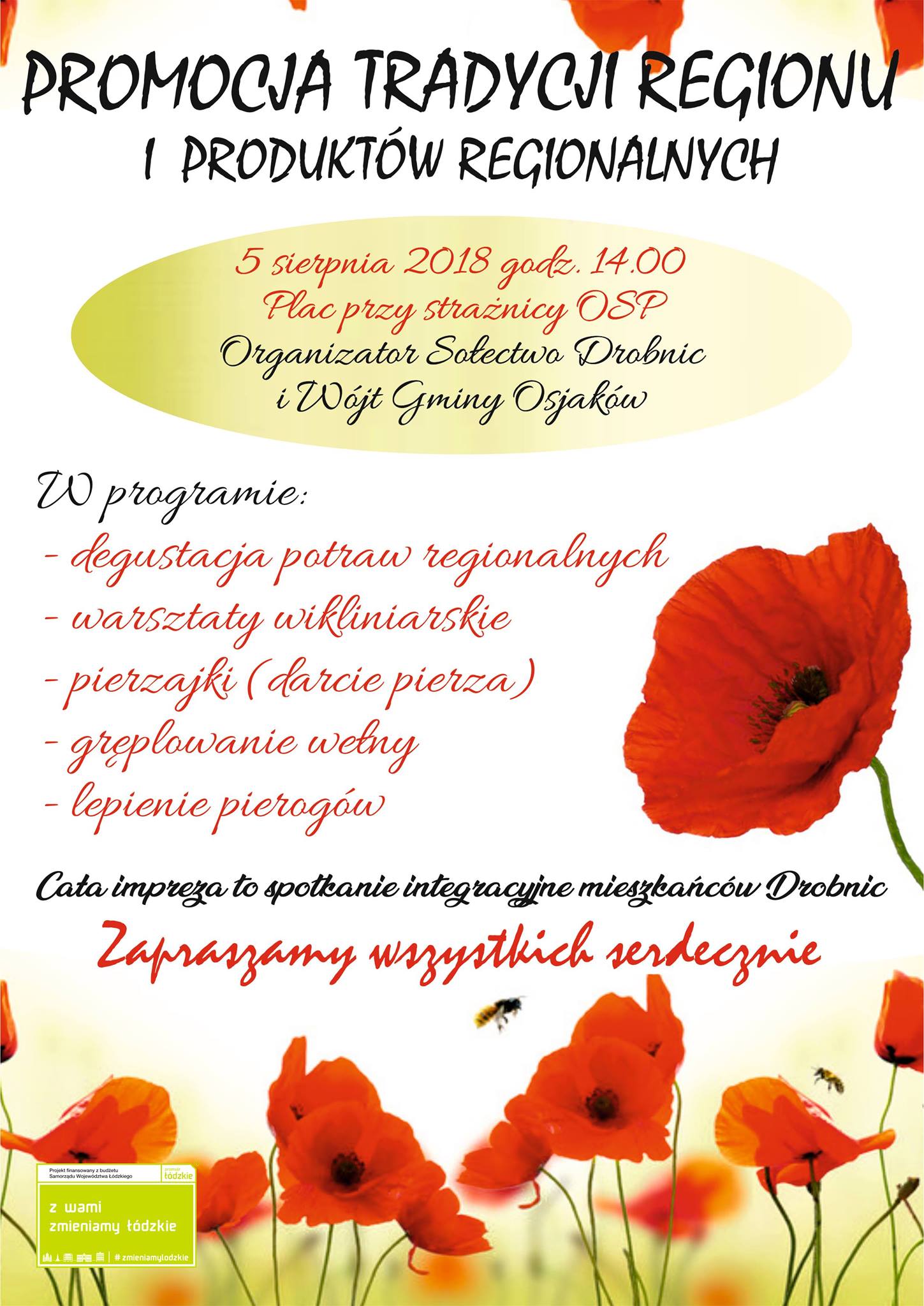 Muzyczne wrażenia zapewni ;  Orkiestra Dęta Naramice i Zespół Śpiewaczy RADUCZAN...