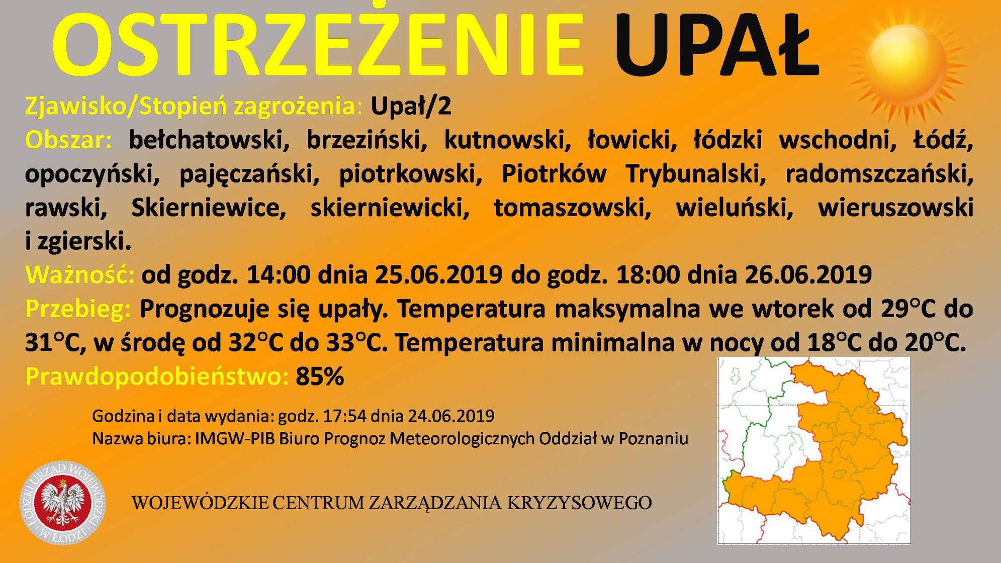 Ostrzeżenie meteorologiczne 
 Zjawisko/Stopień zagrożenia: Upał/2
 Obszar: bełch...