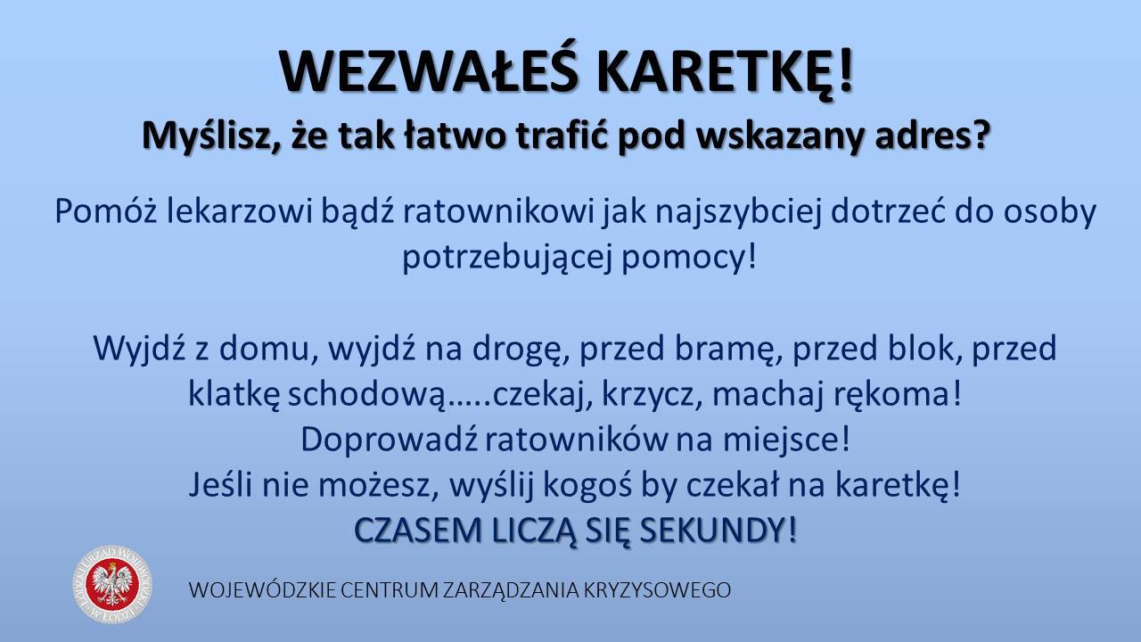 "Proszę Pana: Łódź, ul. Poniatowskiego 15, trzecia brama, po wejściu na dzi...