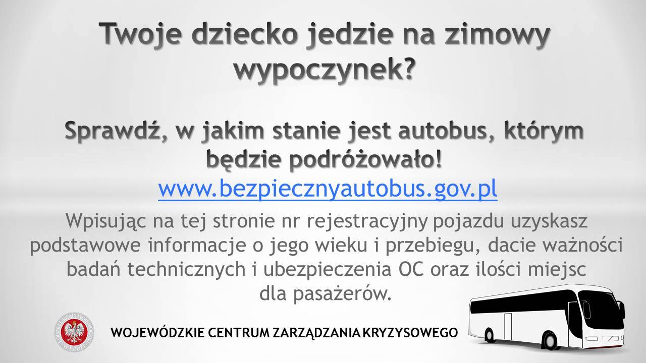 „Bezpieczny Autobus" to usługa , która pozwala sprawdzić podstawowe dane na...