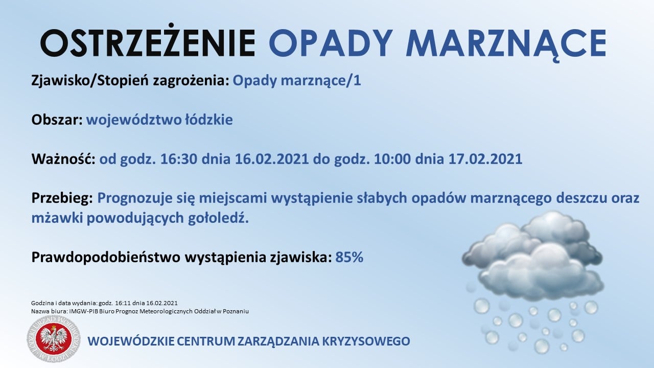 AKTUALIZACJA:
 Ostrzeżenie meteorologiczne - Opady marznące
 Zjawisko: Opady mar...