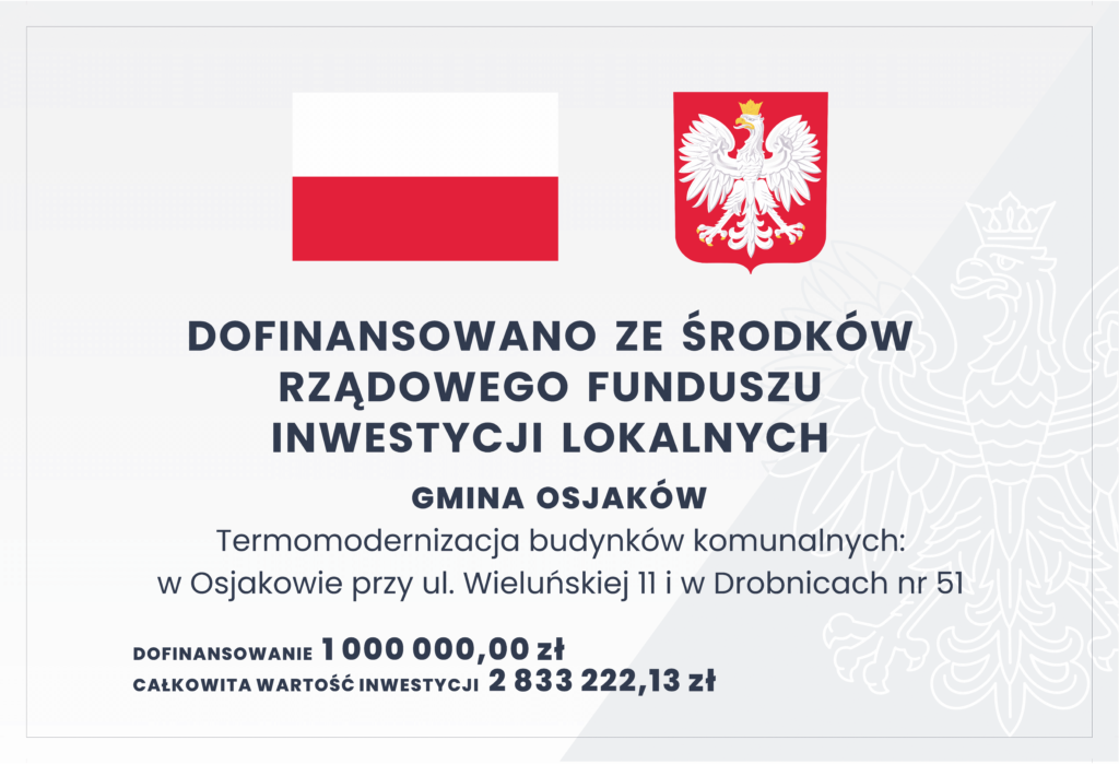 tablica informacyjna RFIL 80 x 120 1 1024x699 - Termomodernizacja budynków komunalnych: w Osjakowie przy ul. Wieluńskiej 11 i w Drobnicach nr 51