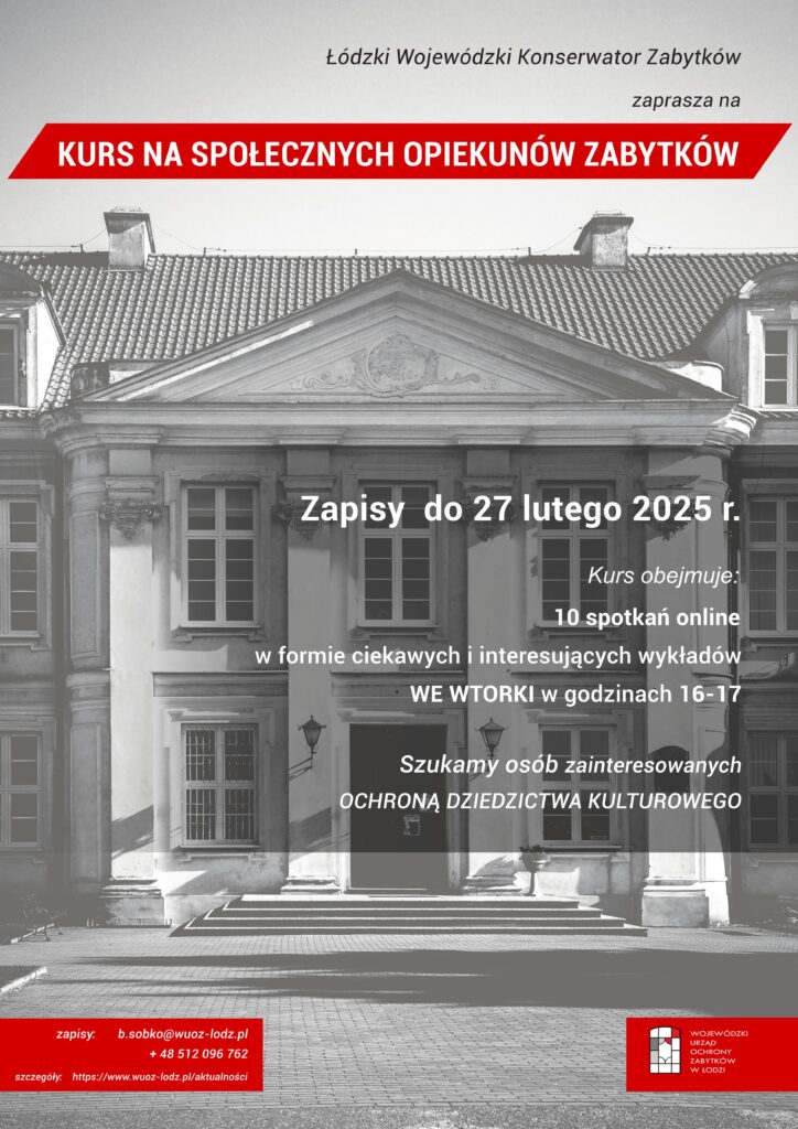 PLAKAT   kurs na Spolecznego Opiekuna Zabytkow 724x1024 - Kurs na społecznych opiekunów zabytków