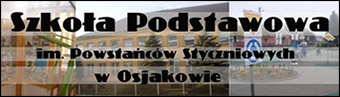 Szkoła Podstawowa im. Powstańców Styczniowych w Osjakowie